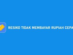 Resiko Tidak Membayar Rupiah Cepat Berikut Dendanya